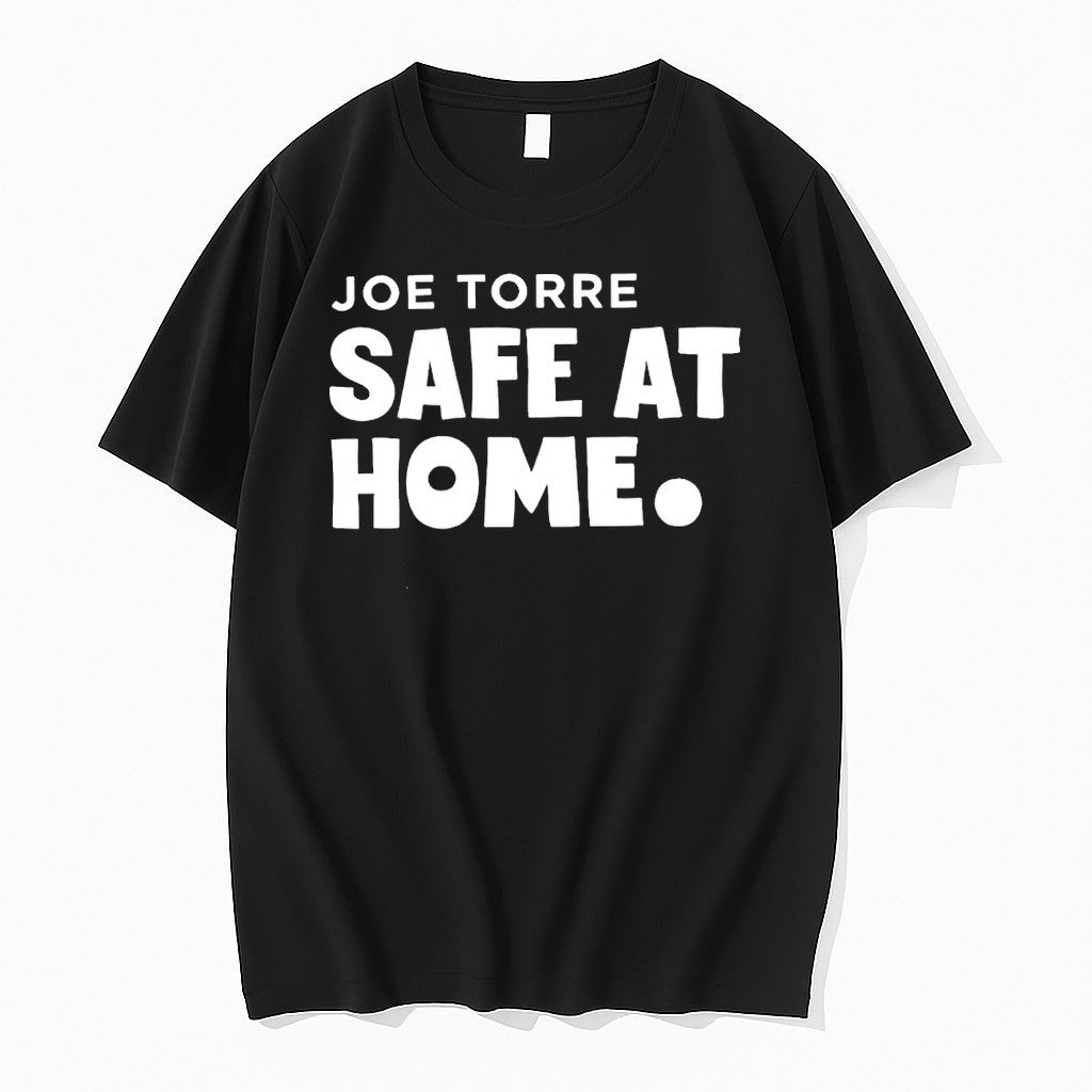 Original Joe Torre Safe At Home Letter Tshirts Jpg Unisex T-shirt, Sweatshirt, Hoodie, Long Sleeve Tee - T-Shirt, Sweatshirt, Hoodie