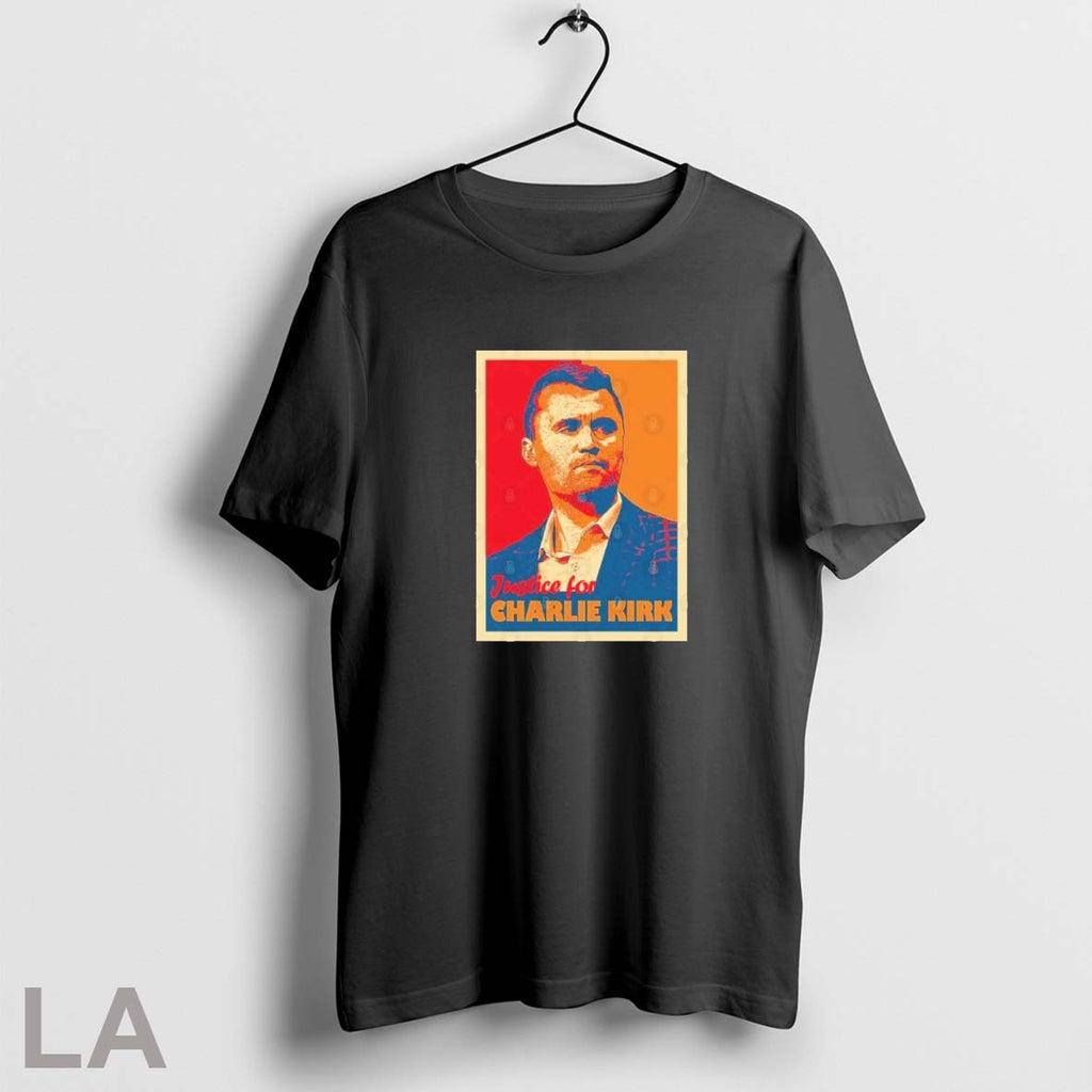 Original Justice For Charlie Kirk Hope Unisex T-shirt, Sweatshirt, Hoodie, Long Sleeve Tee - T-Shirt, Sweatshirt, Hoodie