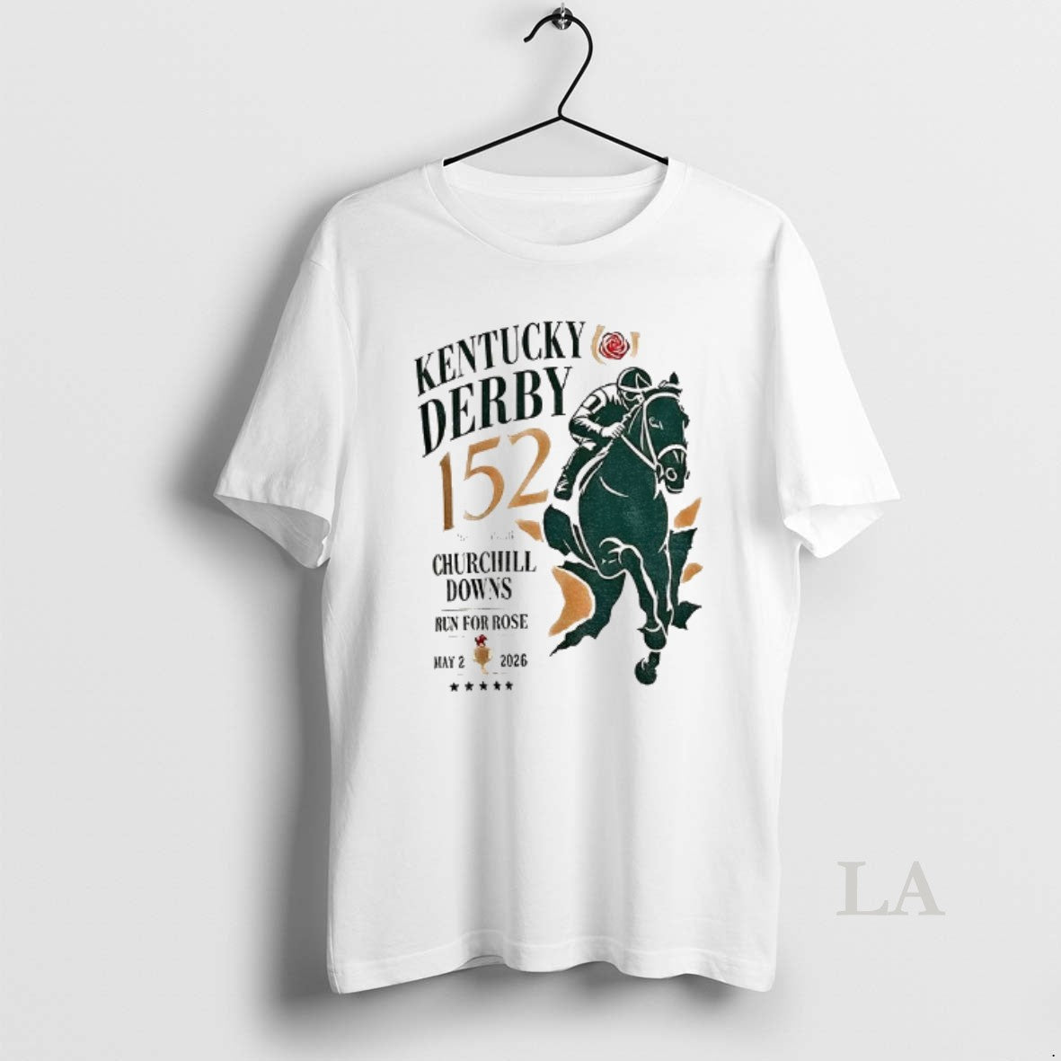 Original Kentucky Derby Churchill Downs Run For Rose 152 May 2 2026 Unisex T-shirt, Sweatshirt, Hoodie, Long Sleeve Tee - T-Shirt, Sweatshirt, Hoodie