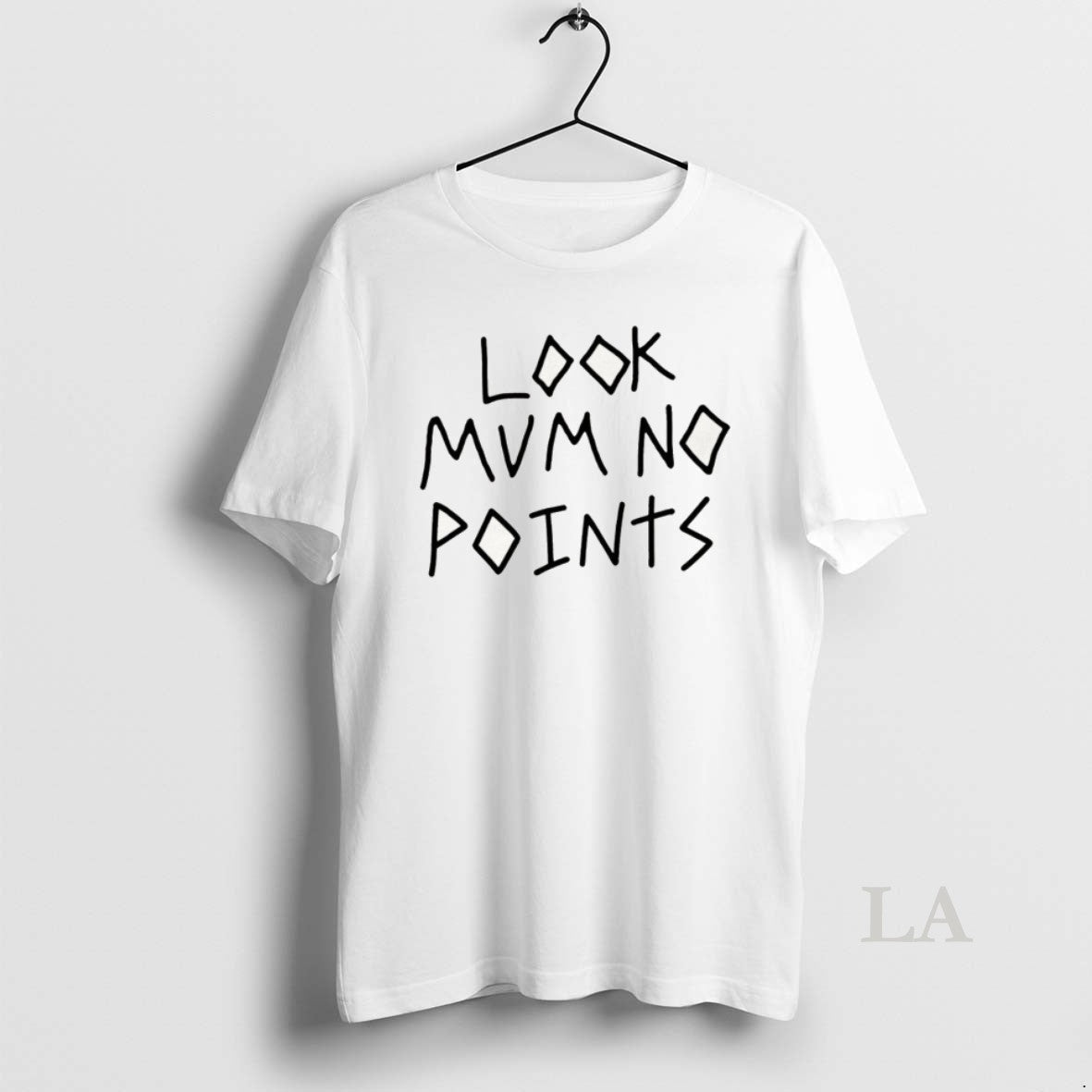 Original Look Mum No Points Unisex T-shirt, Sweatshirt, Hoodie, Long Sleeve Tee - T-Shirt, Sweatshirt, Hoodie