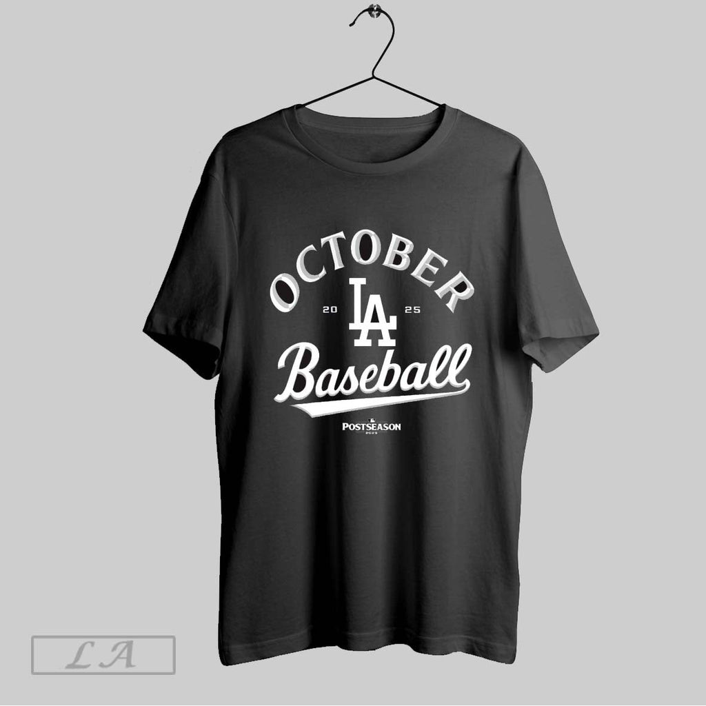 Original Los Angeles Dodgers 2025 Mlb Postseason October Baseball Postseason Locker Room Unisex T-shirt, Sweatshirt, Hoodie, Long Sleeve Tee - T-Shirt, Sweatshirt, Hoodie