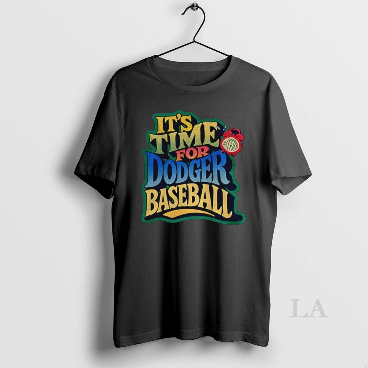Original Los Angeles Dodgers Mlb Baseball Its Time For Dodger Baseball Unisex T-shirt, Sweatshirt, Hoodie, Long Sleeve Tee - T-Shirt, Sweatshirt, Hoodie