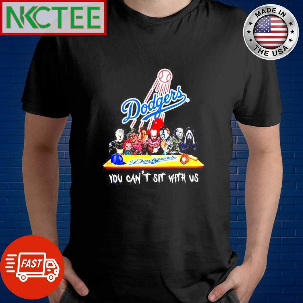Original Los Angeles Dodgers Mlb Horror Movies characters You Can’t Sit With Us Halloween shirt - T-Shirt, Sweatshirt, Hoodie