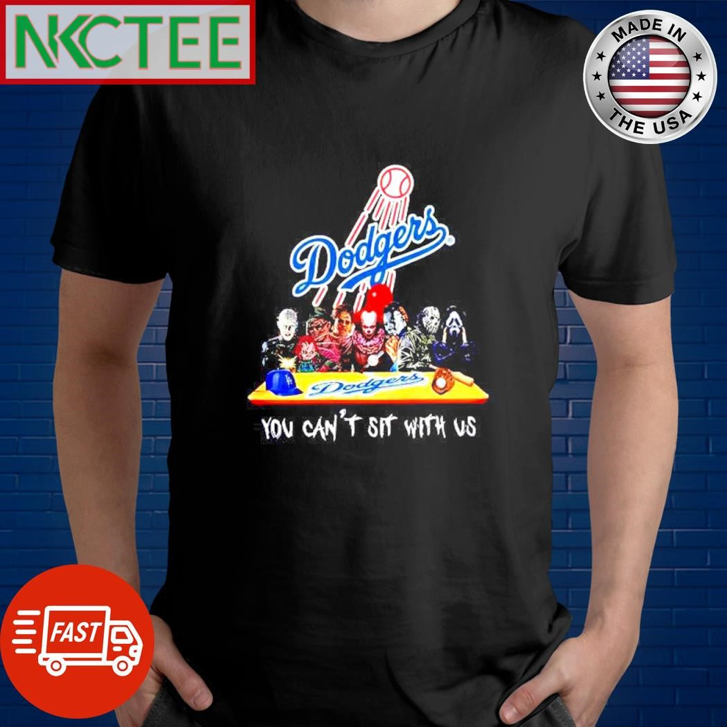 Original Los Angeles Dodgers Mlb Horror Movies characters You Can’t Sit With Us Halloween shirt - T-Shirt, Sweatshirt, Hoodie