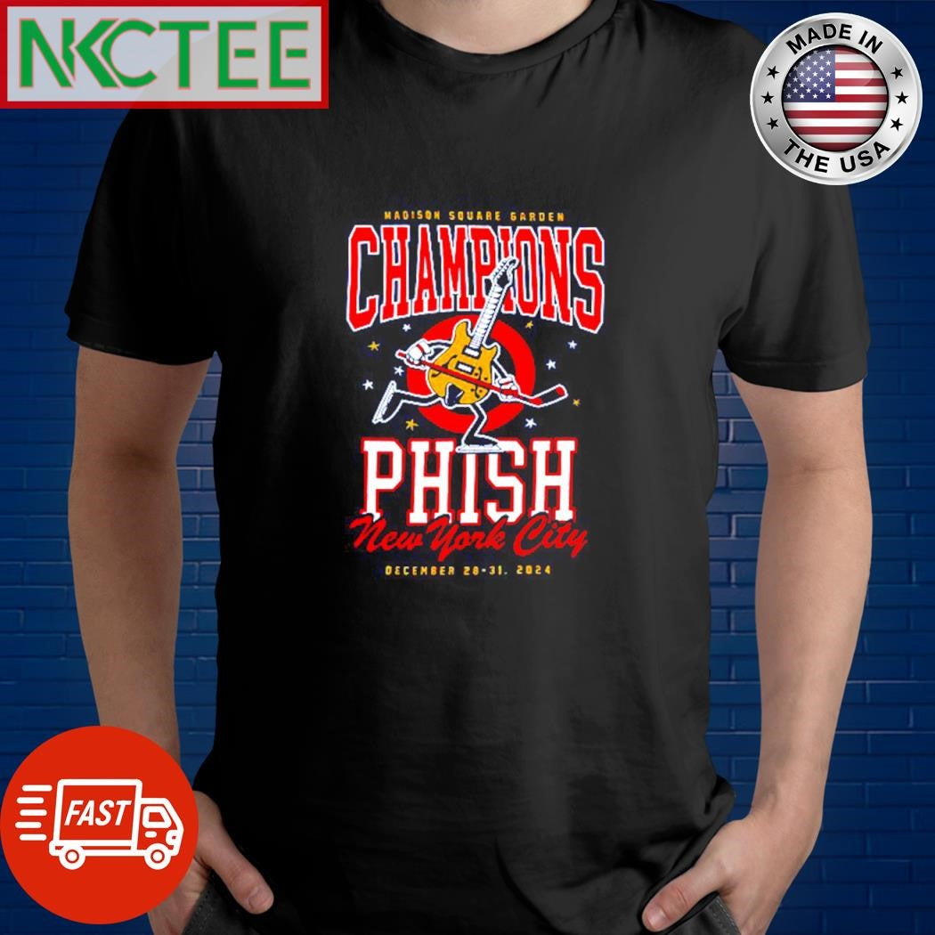 Original Madison Square Garden Champions Phish New York City December 28 31 2024 guitar hockey shirt - T-Shirt, Sweatshirt, Hoodie