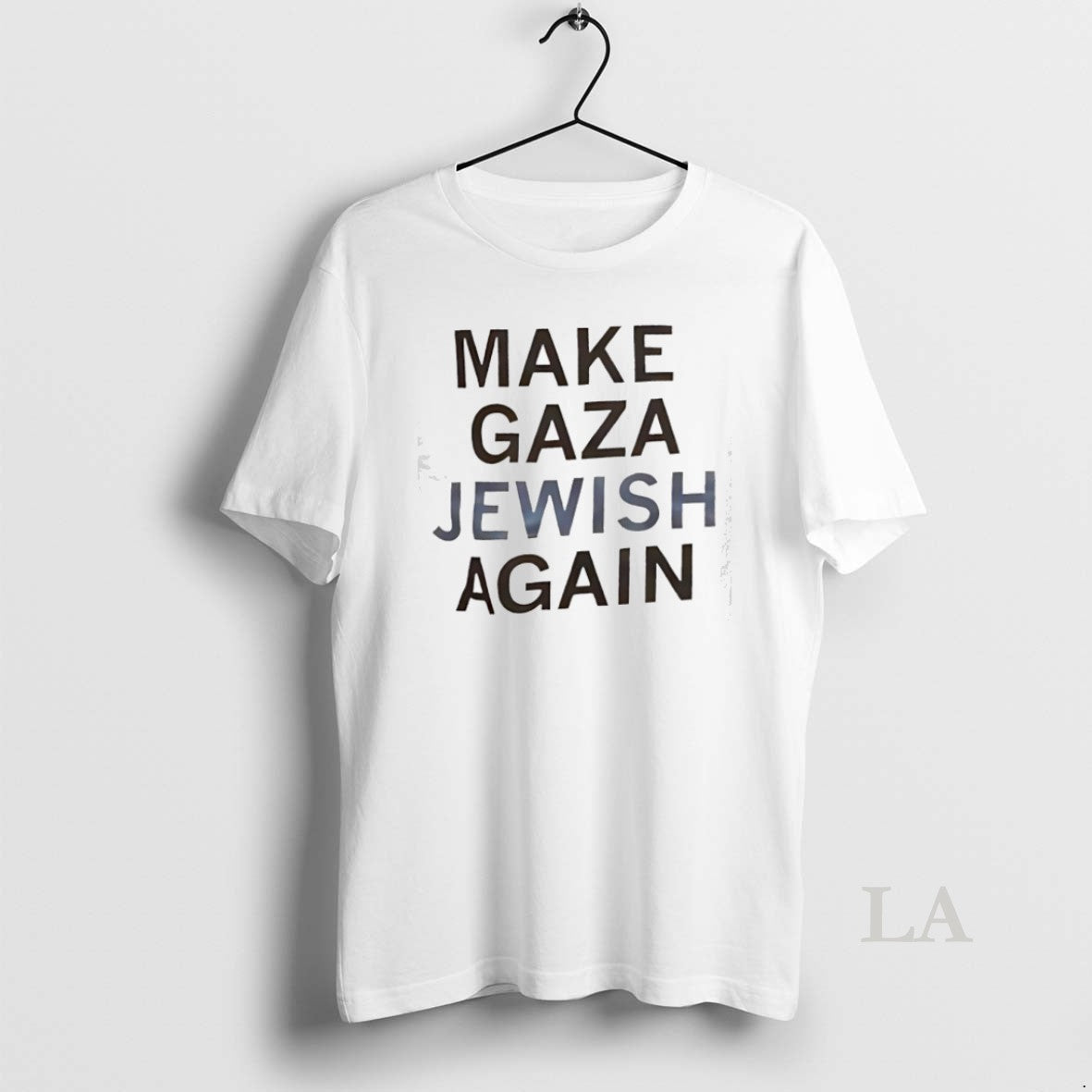 Original Make Gaza Jewish Again Unisex T-shirt, Sweatshirt, Hoodie, Long Sleeve Tee - T-Shirt, Sweatshirt, Hoodie