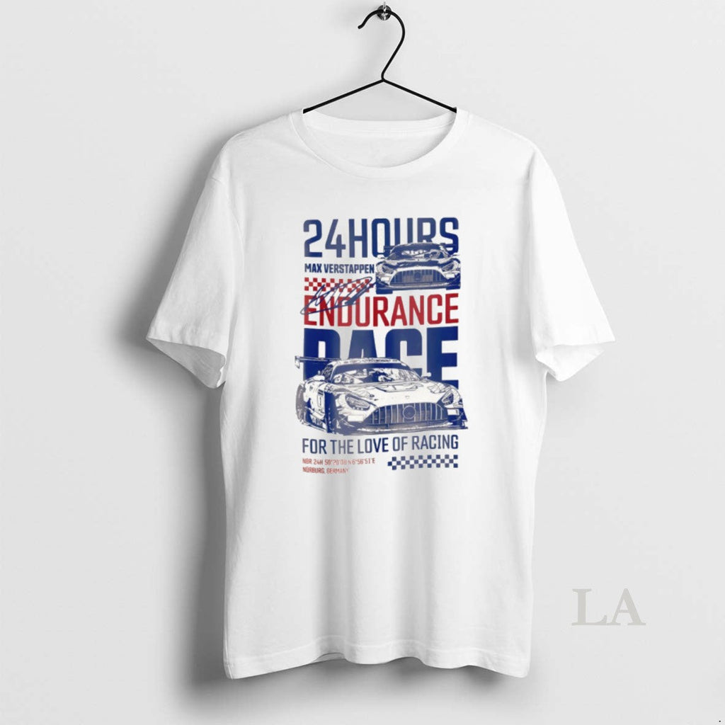 Original Max Verstappen 24 Hours Racing Endurance Race For The Love Of Racing 2026 Unisex T-shirt, Sweatshirt, Hoodie, Long Sleeve Tee - T-Shirt, Sweatshirt, Hoodie