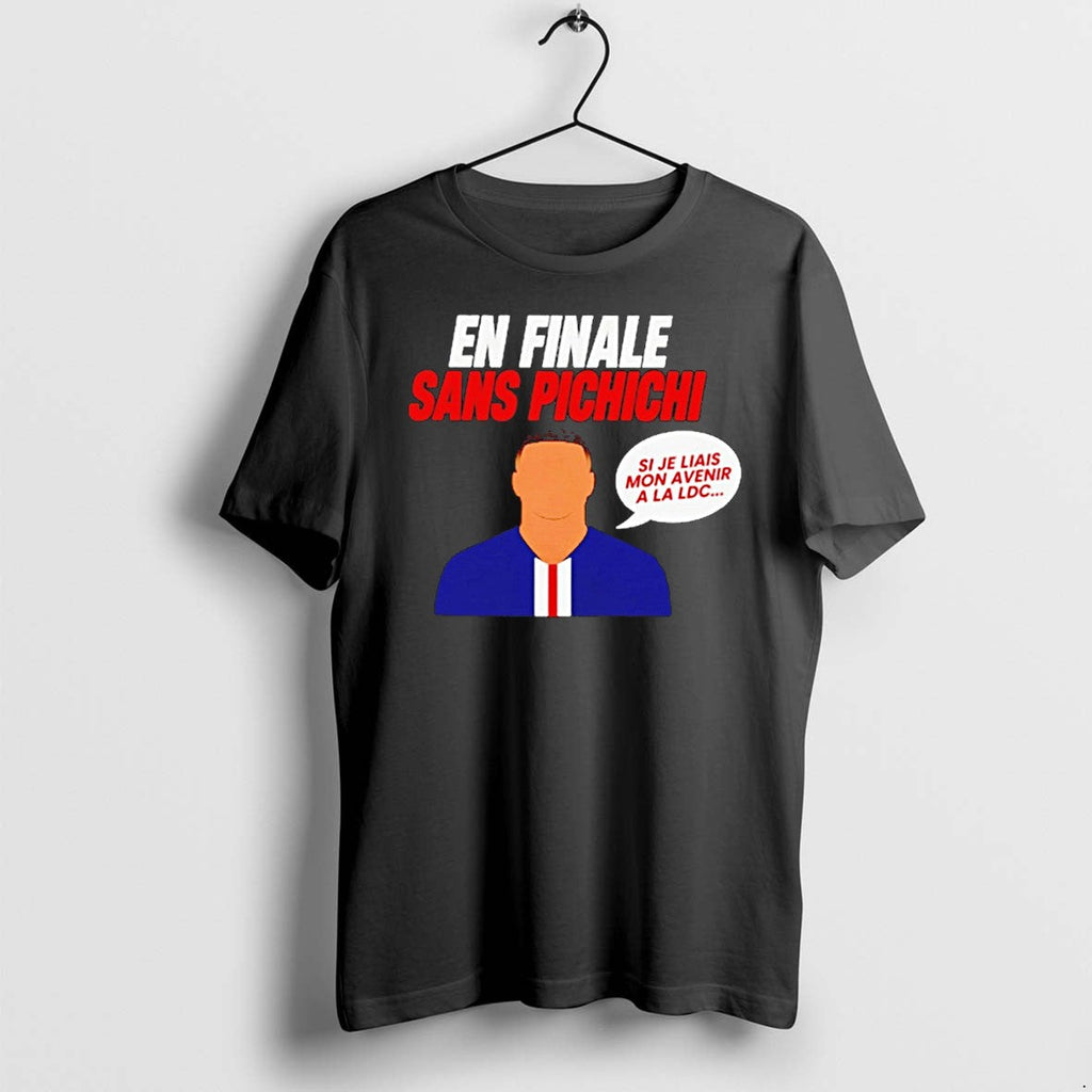 Original Mbappe Psg In The Final Without Pichichi Tshirts Jpg Unisex T-shirt, Sweatshirt, Hoodie, Long Sleeve Tee - T-Shirt, Sweatshirt, Hoodie
