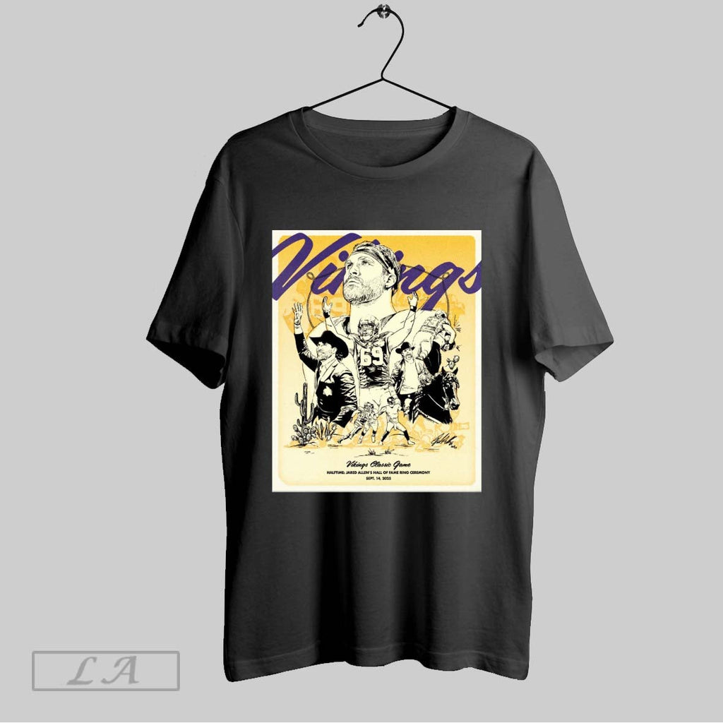 Original Minnesota Vikings Classic Game Halftime Jared Allens Hall Of Fame Ring Ceremony September 14 - T-Shirt, Sweatshirt, Hoodie
