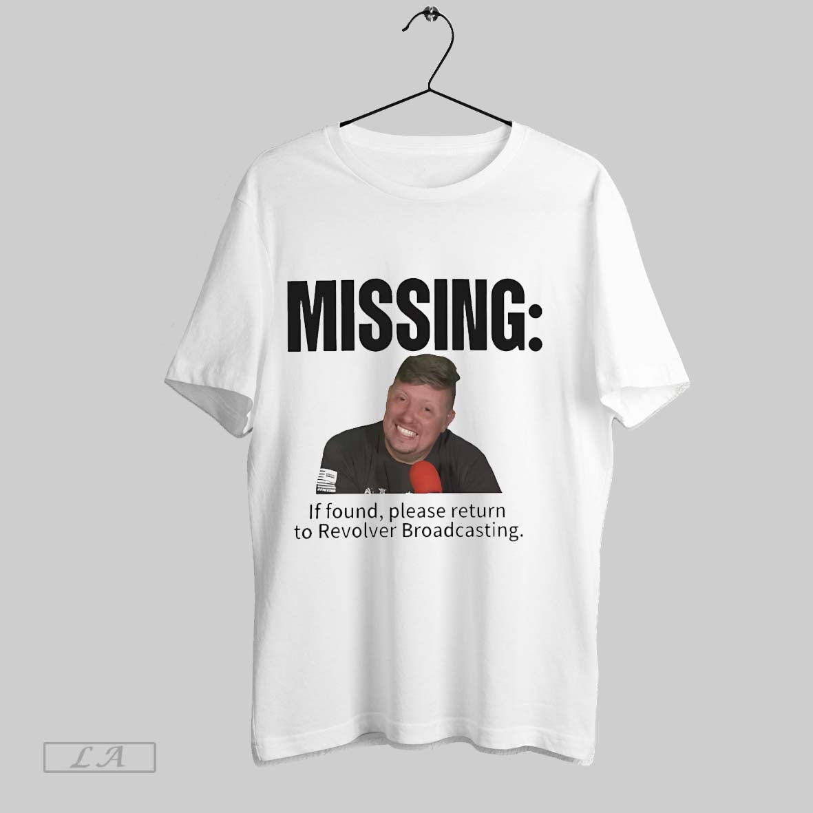 Original Missing If Found Please Return To Revolver Broadcasting Unisex T-shirt, Sweatshirt, Hoodie, Long Sleeve Tee - T-Shirt, Sweatshirt, Hoodie