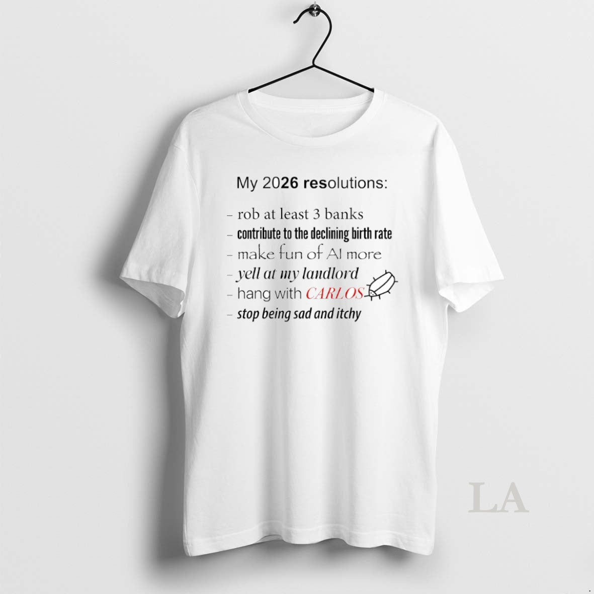 Original My 2026 Resolutions Hang Carlos Circle T-Shirts, Hoodie, Sweatshirt - T-Shirt, Sweatshirt, Hoodie