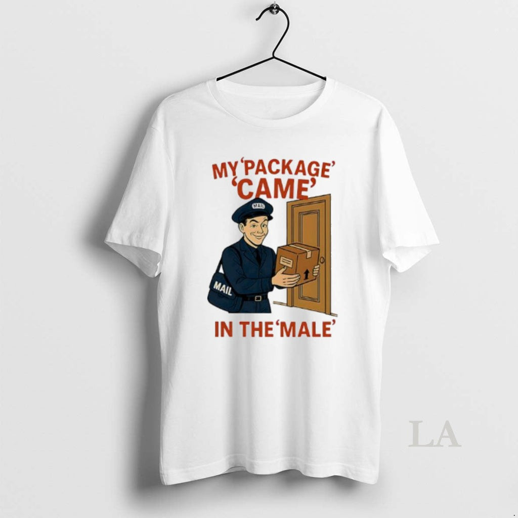 Original My Package Came Male Mail T-Shirts, Hoodie, Sweatshirt - T-Shirt, Sweatshirt, Hoodie