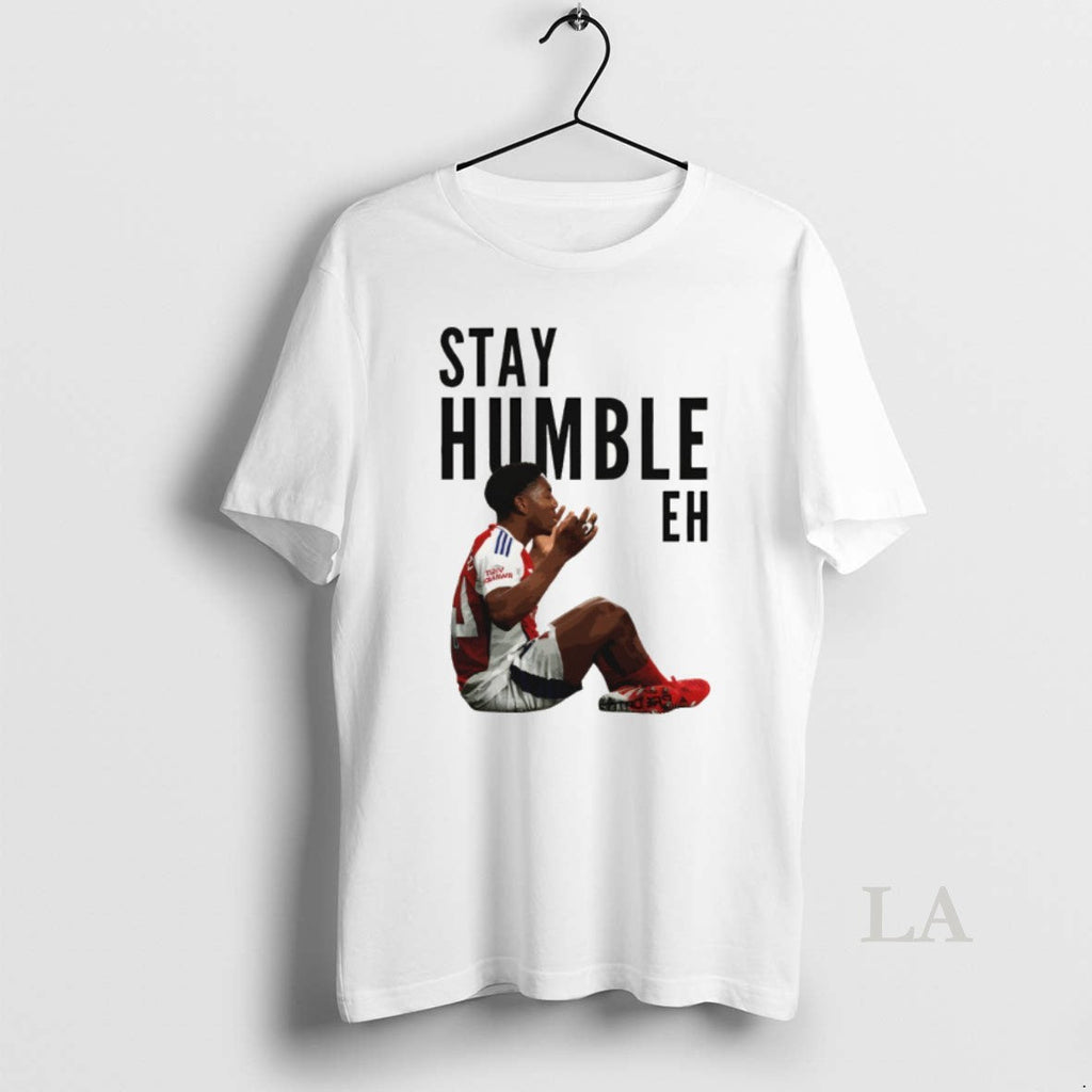 Original Myles Lewis Skelly Football Meme Stay Humble Eh Arsenal Funny Unisex T-shirt, Sweatshirt, Hoodie, Long Sleeve Tee - T-Shirt, Sweatshirt, Hoodie