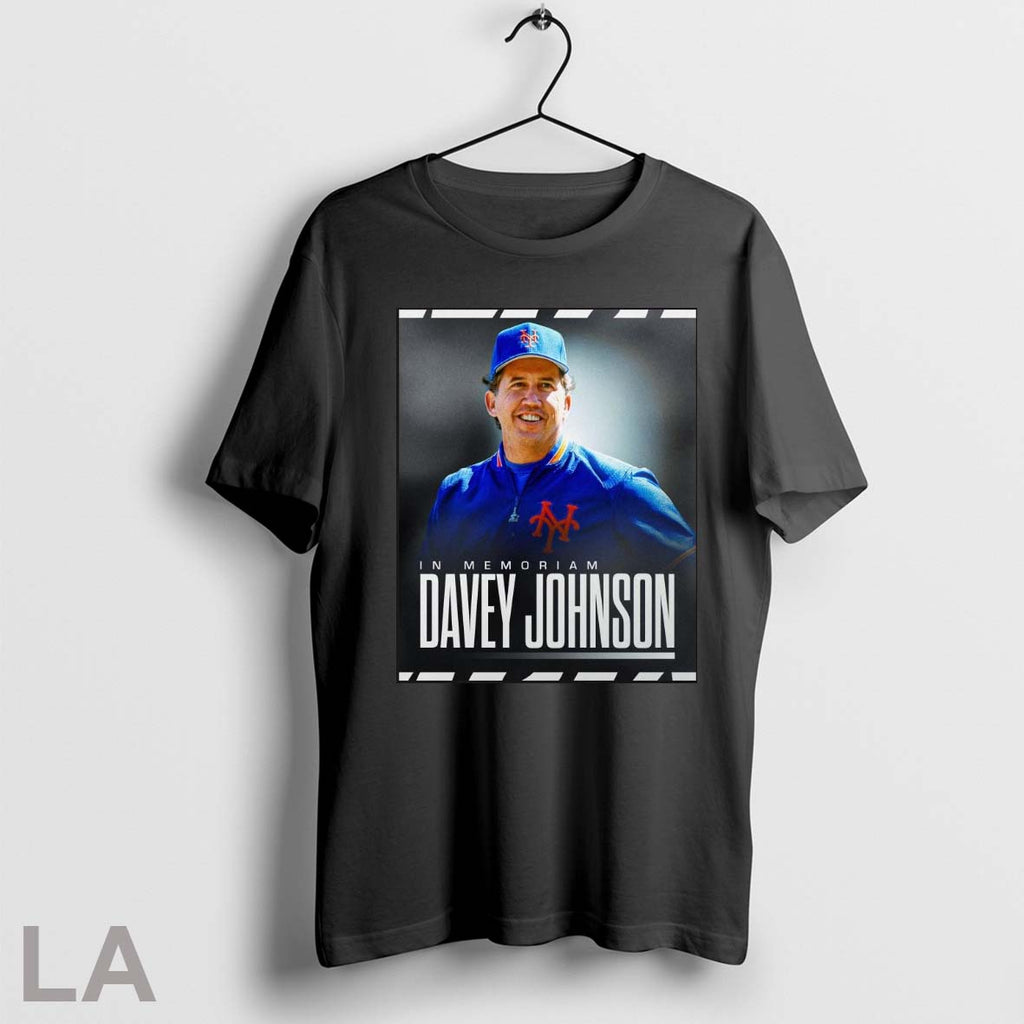 Original New York Mets In Memoriam Davey Johnson 1943 2025 Unisex T-shirt, Sweatshirt, Hoodie, Long Sleeve Tee - T-Shirt, Sweatshirt, Hoodie