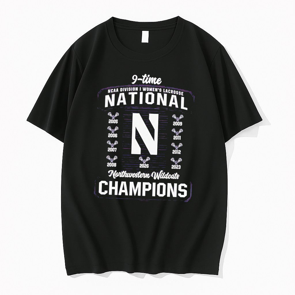 Original Northwestern Wildcats 2026 Ncaa Womens Lacrosse National Champions 9 Time Tee Tshirts - T-Shirt, Sweatshirt, Hoodie