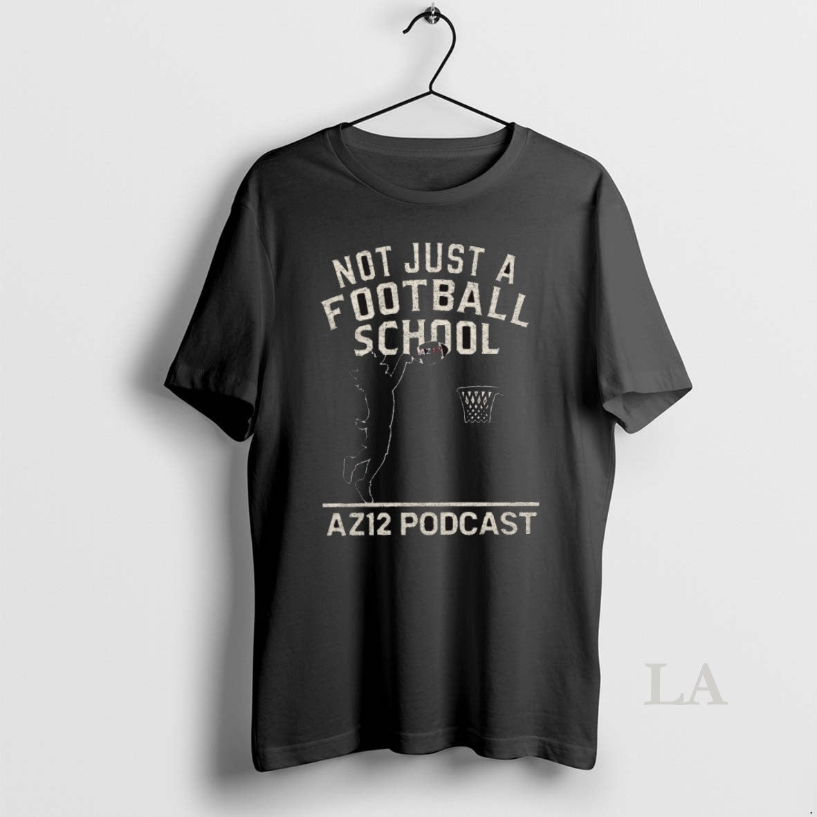 Original Not Just A Football School Arizona Basketball Az12 Wildcats Podcast Unisex T-shirt, Sweatshirt, Hoodie, Long Sleeve Tee - T-Shirt, Sweatshirt, Hoodie