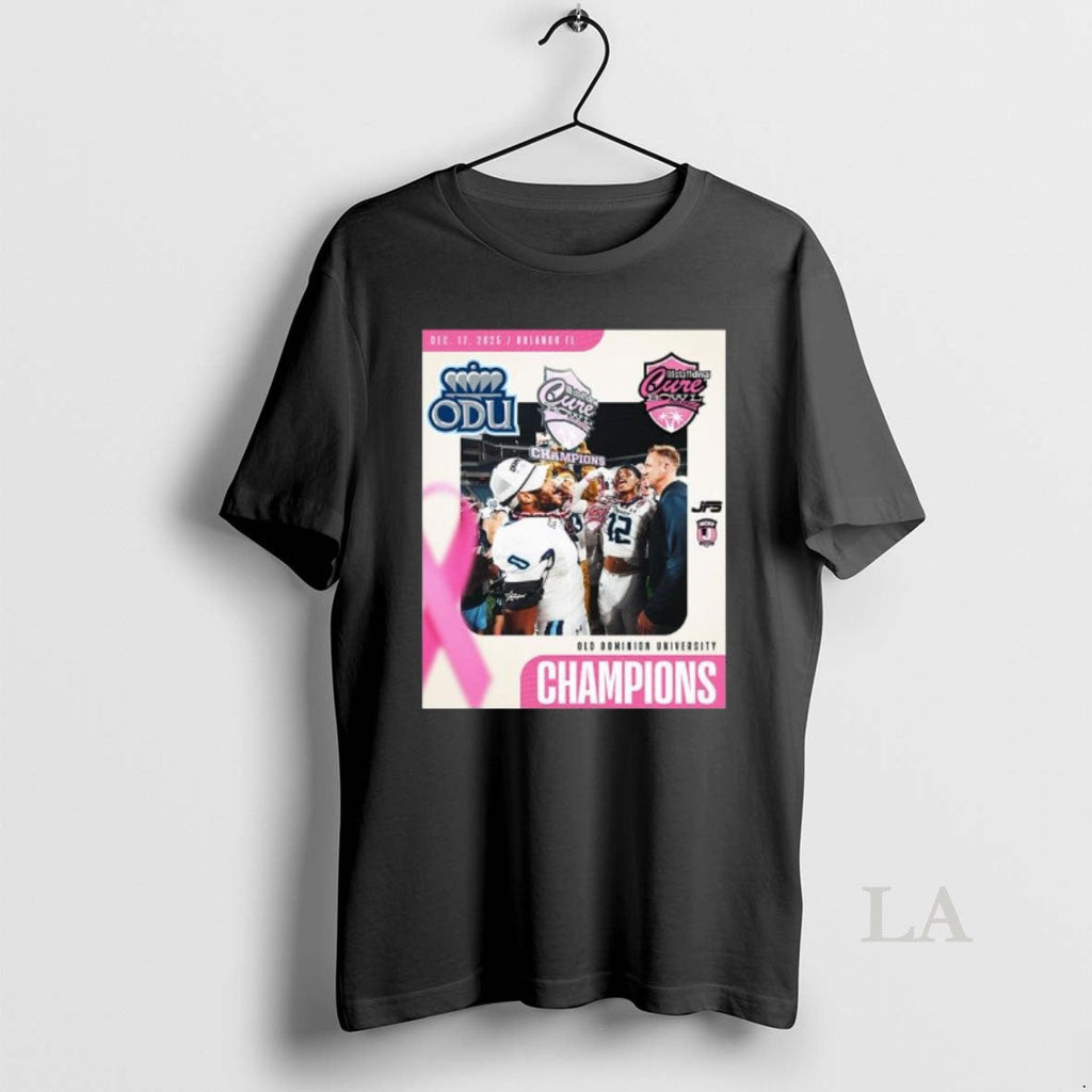 Original Old Dominion 2025 Cure Bowl Champions T-Shirts, Hoodie, Sweatshirt - T-Shirt, Sweatshirt, Hoodie