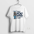 Original Only You Can Save Life Circle T-Shirts, Hoodie, Sweatshirt - T-Shirt, Sweatshirt, Hoodie