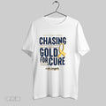 Original Pediatric Cancer Awareness Chasing Gold For Cure Cals Angels Pediatric Cancer Foundation Naperville North - T-Shirt, Sweatshirt, Hoodie