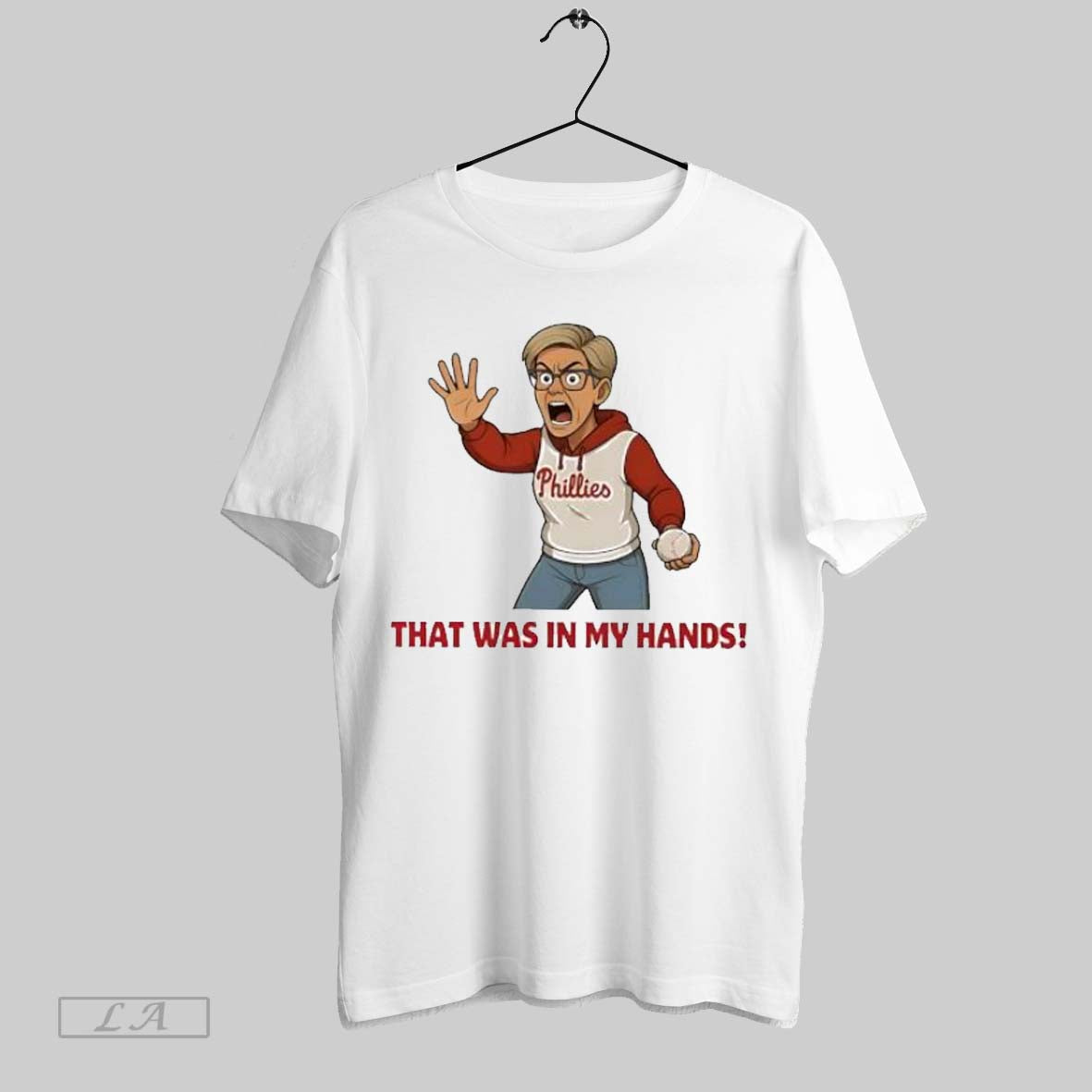 Original Phillies Karen Meme That Was In My Hands Unisex T-shirt, Sweatshirt, Hoodie, Long Sleeve Tee - T-Shirt, Sweatshirt, Hoodie