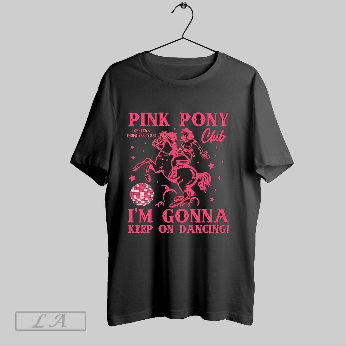 Original Pink Pony Club Im Gonna Keep On Dancing Unisex T-shirt, Sweatshirt, Hoodie, Long Sleeve Tee - T-Shirt, Sweatshirt, Hoodie