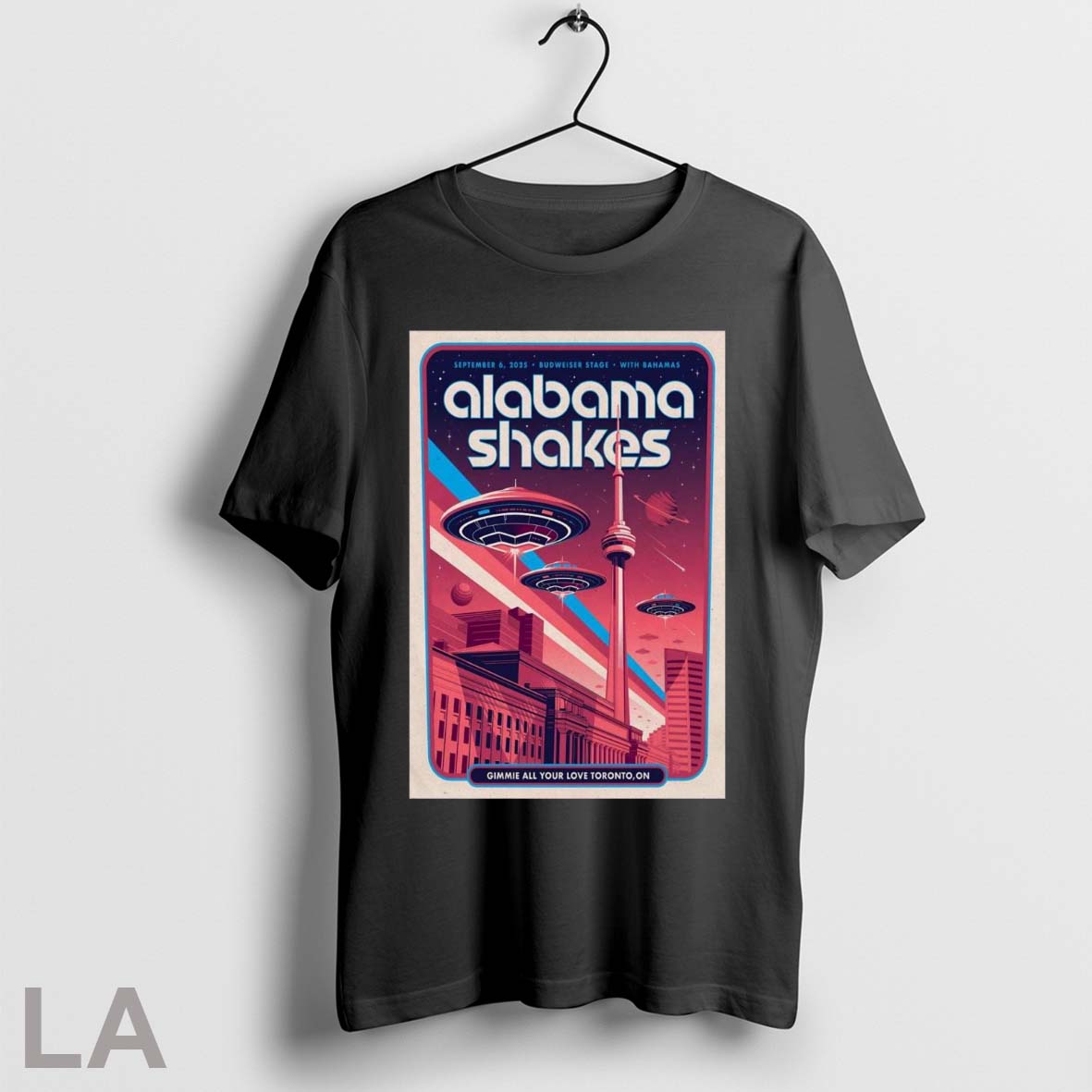 Original Poster Alabama Shakes Budweiser Stage On September 6 2025 In Toronto On Unisex T-shirt, Sweatshirt, Hoodie, Long Sleeve Tee - T-Shirt, Sweatshirt, Hoodie