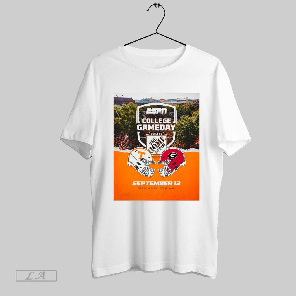 Original Poster Tennessee Vols Vs Georgia Bulldogs Espns College Gameday September 13 2025 Knoxville Tennessee - T-Shirt, Sweatshirt, Hoodie