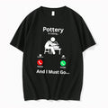Original Pottery Is Calling And I Must Go Stick Man Tee Tshirts Jpg Unisex T-shirt, Sweatshirt, Hoodie, Long Sleeve Tee - T-Shirt, Sweatshirt, Hoodie
