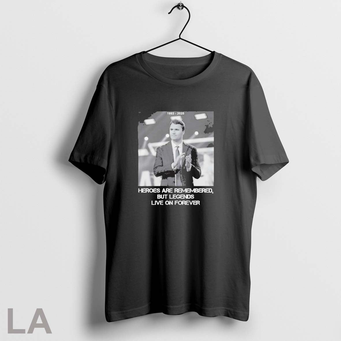 Original Pray For Charlie Kirk Legends Live On Forever Unisex T-shirt, Sweatshirt, Hoodie, Long Sleeve Tee - T-Shirt, Sweatshirt, Hoodie