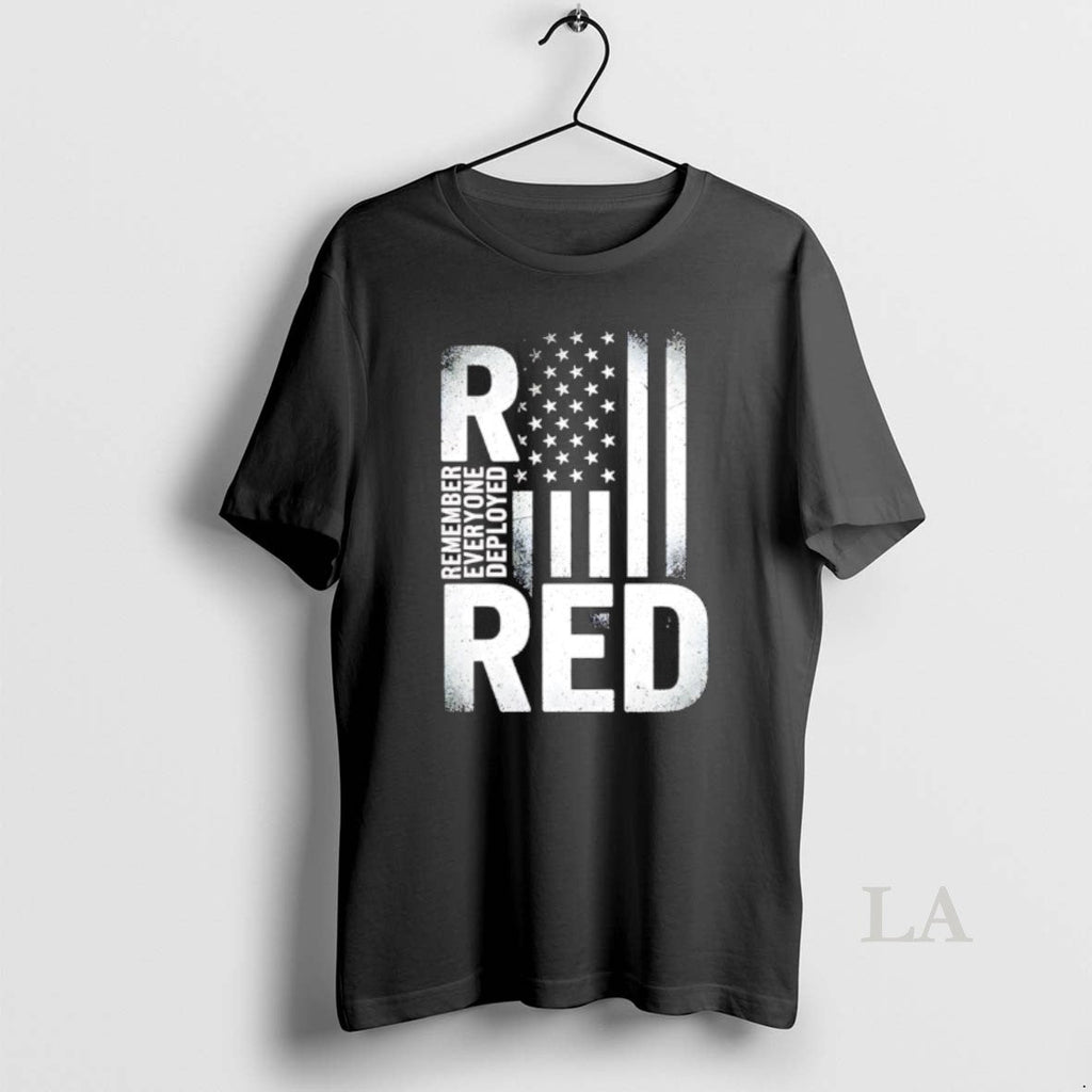 Original Red Remember Everyone Deployed Classic American Flag T-Shirts, Hoodie, Sweatshirt - T-Shirt, Sweatshirt, Hoodie