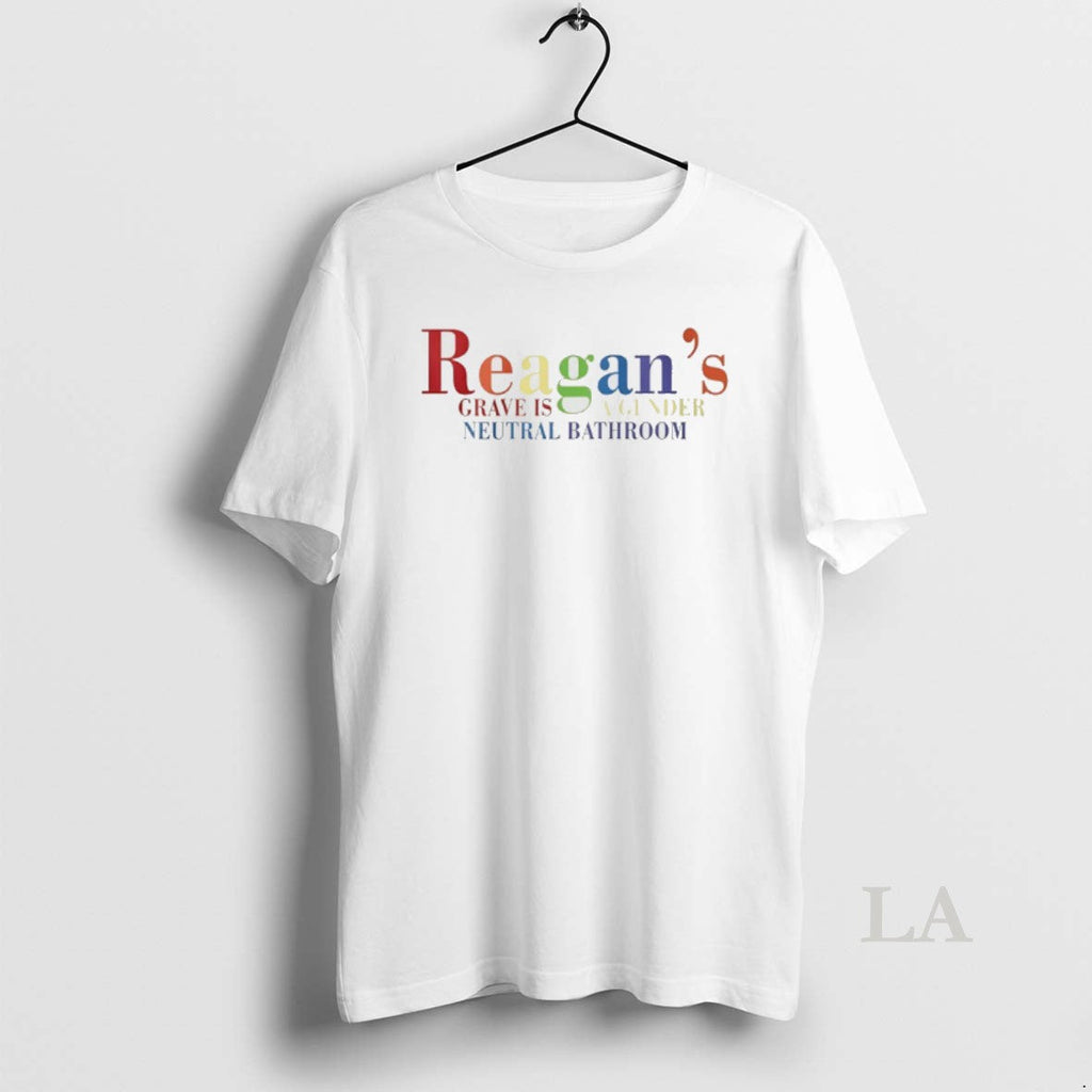 Original Reagans Grave Is Gender Neutral Bathroom T-Shirts, Hoodie, Sweatshirt - T-Shirt, Sweatshirt, Hoodie