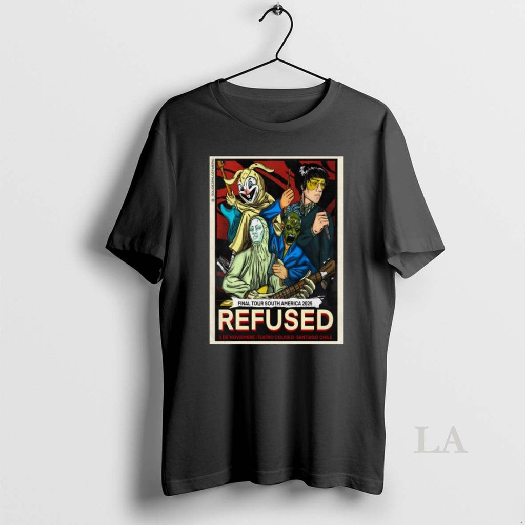 Original Refused November 3 2025 Teatro Coliseo In Santiago Chile Long Sleve Unisex T-shirt, Sweatshirt, Hoodie, Long Sleeve Tee - T-Shirt, Sweatshirt, Hoodie