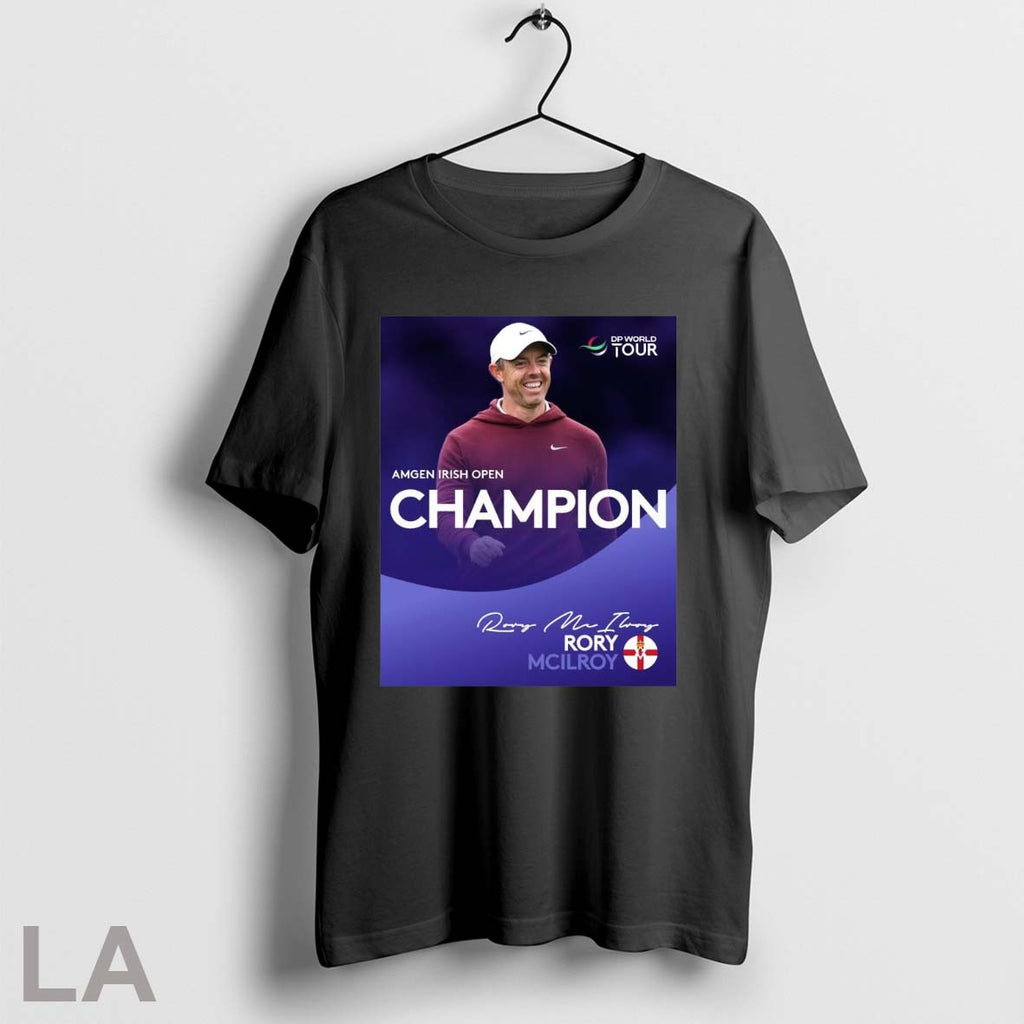 Original Rory Mcilroy Victory At The Amgen Irish Open Dp World Tour Signature Poster Unisex T-shirt, Sweatshirt, Hoodie, Long Sleeve Tee - T-Shirt, Sweatshirt, Hoodie