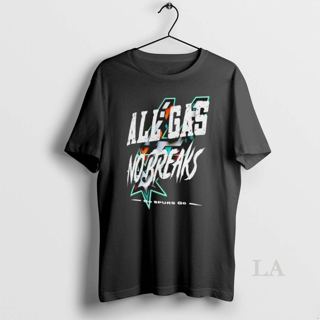 Original San Antonio Spurs All Gas No Brakes Go Spurs Go Basketball Nba 2026 Unisex T-shirt, Sweatshirt, Hoodie, Long Sleeve Tee - T-Shirt, Sweatshirt, Hoodie