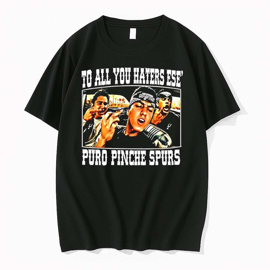 Original San Antonio Spurs To All You Haters Ese Puro Pinche Spurs Middle Finger Tshirts Unisex T-shirt, Sweatshirt, Hoodie, Long Sleeve Tee - T-Shirt, Sweatshirt, Hoodie