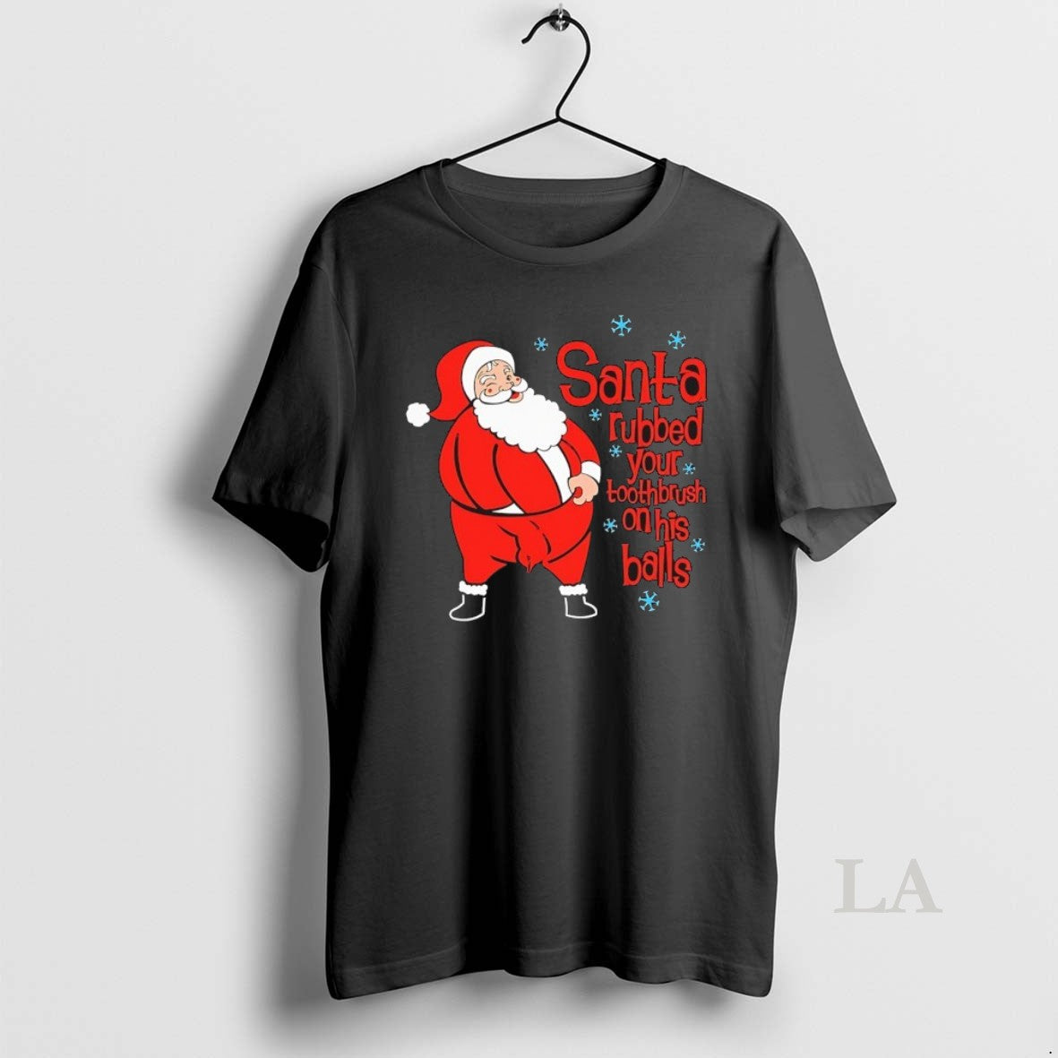 Original Santa Rubbed Your Toothbrush His Balls T-Shirts, Hoodie, Sweatshirt - T-Shirt, Sweatshirt, Hoodie
