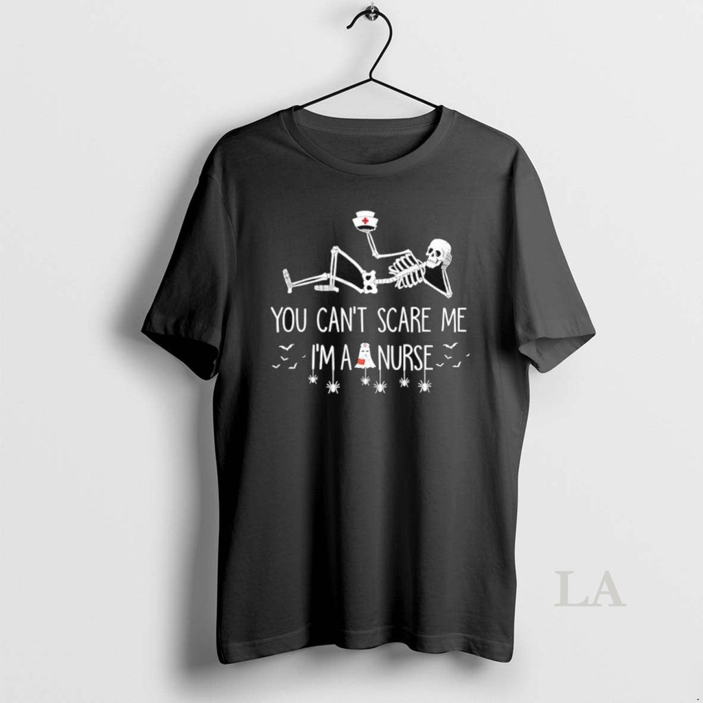 Original Skeleton Christmas You Cant Scare Me Im A Nurse Unisex T-shirt, Sweatshirt, Hoodie, Long Sleeve Tee - T-Shirt, Sweatshirt, Hoodie