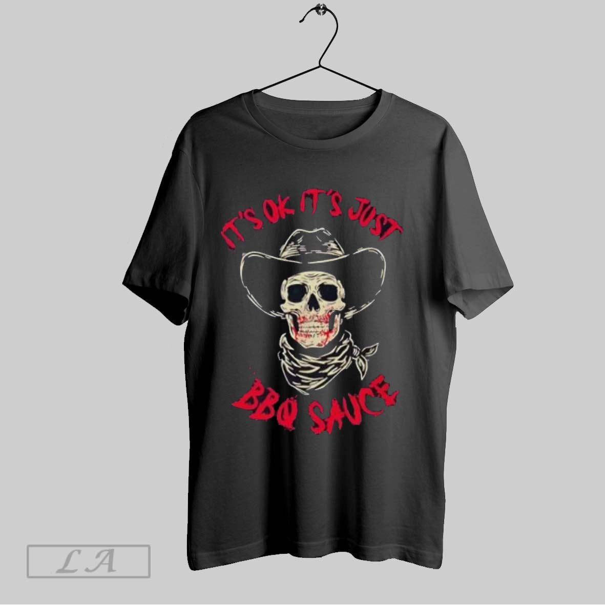 Original Skeleton Its Ok Its Just Bbq Sauce Unisex T-shirt, Sweatshirt, Hoodie, Long Sleeve Tee - T-Shirt, Sweatshirt, Hoodie
