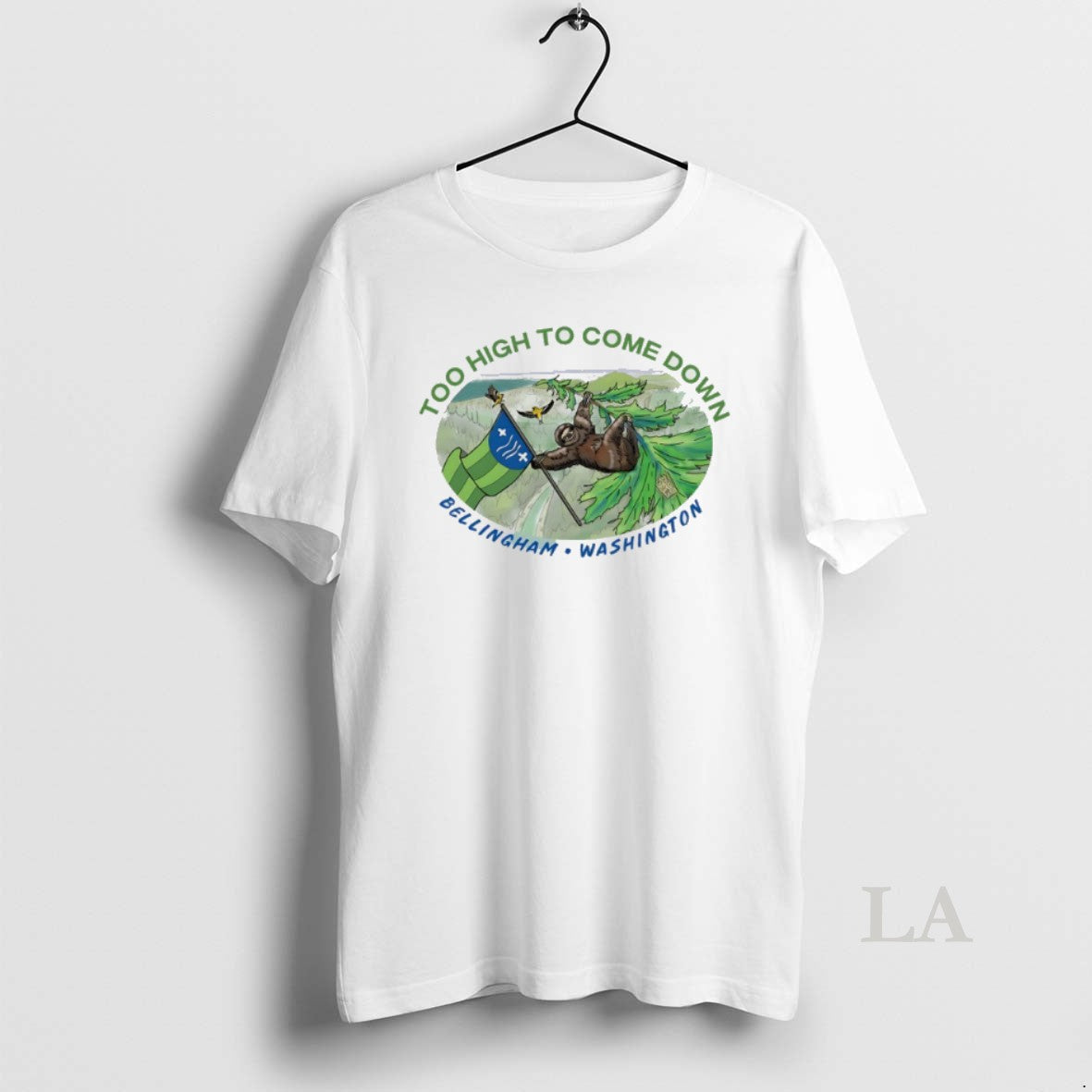 Original Sloth Too High Come Down Bellingham Washington T-Shirts, Hoodie, Sweatshirt - T-Shirt, Sweatshirt, Hoodie