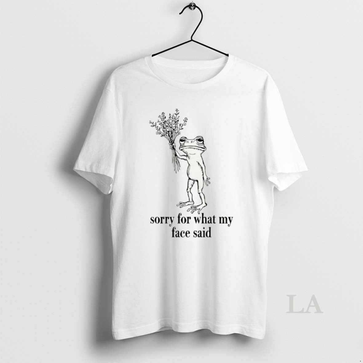 Original Sorry For What My Face Said Funny Frog Unisex T-shirt, Sweatshirt, Hoodie, Long Sleeve Tee - T-Shirt, Sweatshirt, Hoodie