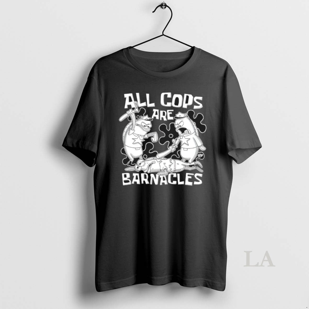 Original Squarepants All Cops Are Barnacles Unisex T-shirt, Sweatshirt, Hoodie, Long Sleeve Tee - T-Shirt, Sweatshirt, Hoodie
