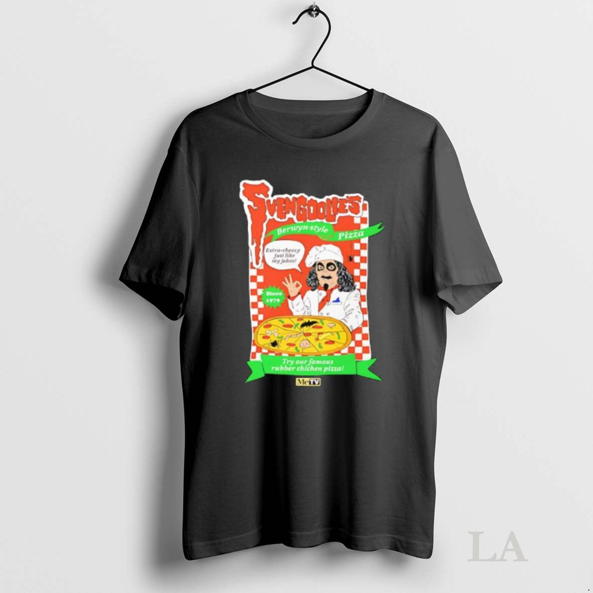 Original Svengoolies Berwyn Style Pizza Try Our Famous Rubber Chicken Pizza Unisex T-shirt, Sweatshirt, Hoodie, Long Sleeve Tee - T-Shirt, Sweatshirt, Hoodie