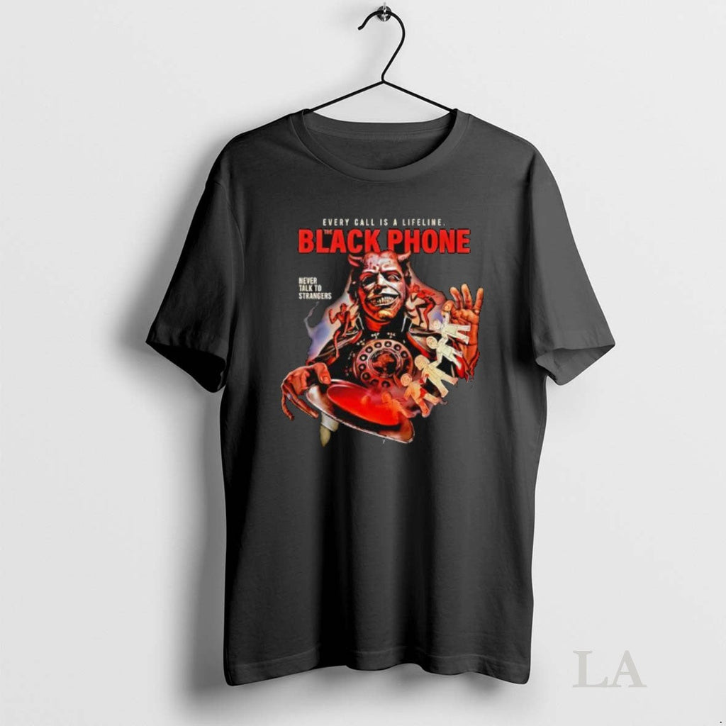 Original The Black Phone The Movie Every Call Is A Lifeline Never Talk To Strangers Unisex T-shirt, Sweatshirt, Hoodie, Long Sleeve Tee - T-Shirt, Sweatshirt, Hoodie