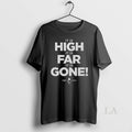Original The Call It Is High It Is Far It Is Gone 1989 2024 Unisex T-shirt, Sweatshirt, Hoodie, Long Sleeve Tee - T-Shirt, Sweatshirt, Hoodie