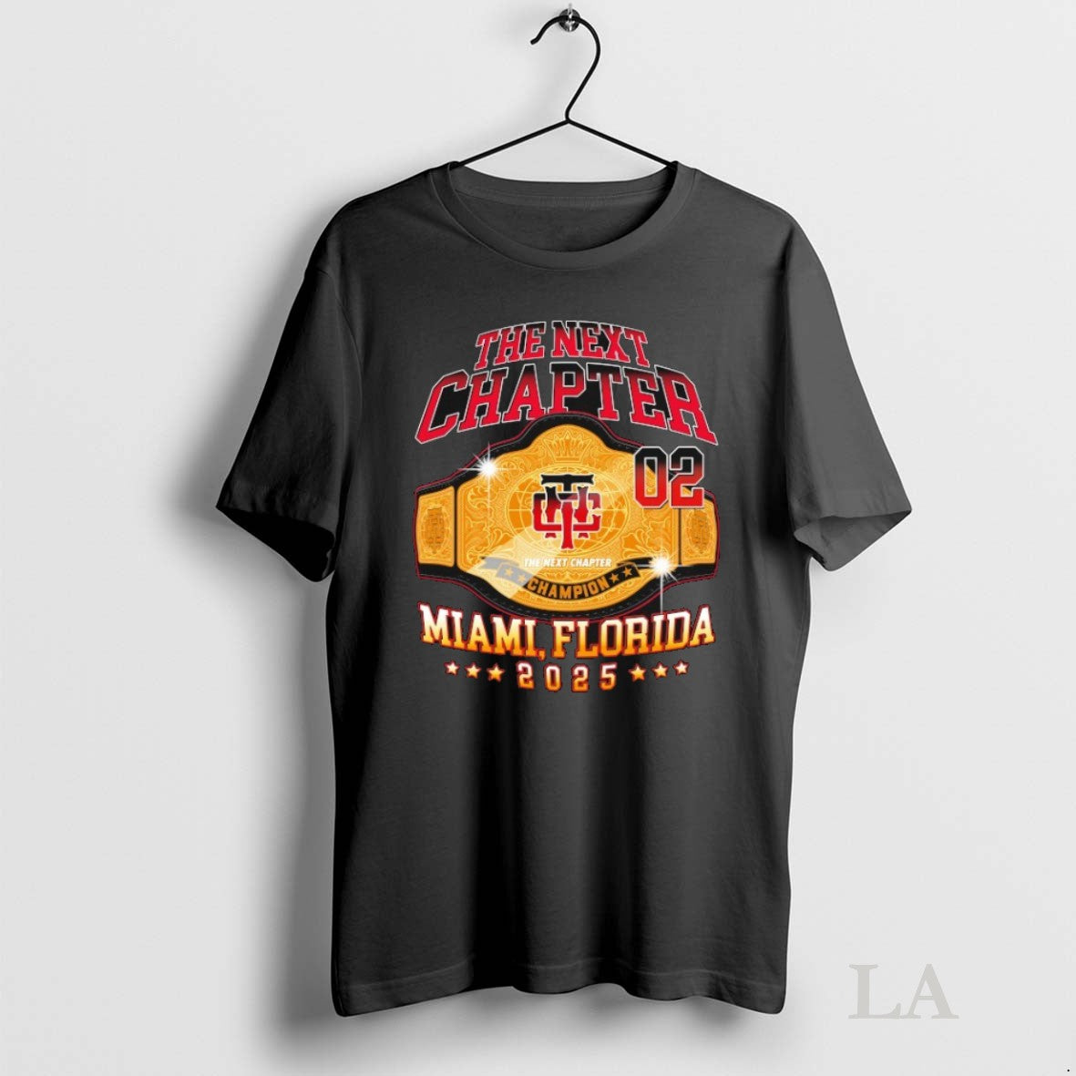 Original The Next Chapter Miami Florida Championship Belt 2025 Unisex T-shirt, Sweatshirt, Hoodie, Long Sleeve Tee - T-Shirt, Sweatshirt, Hoodie