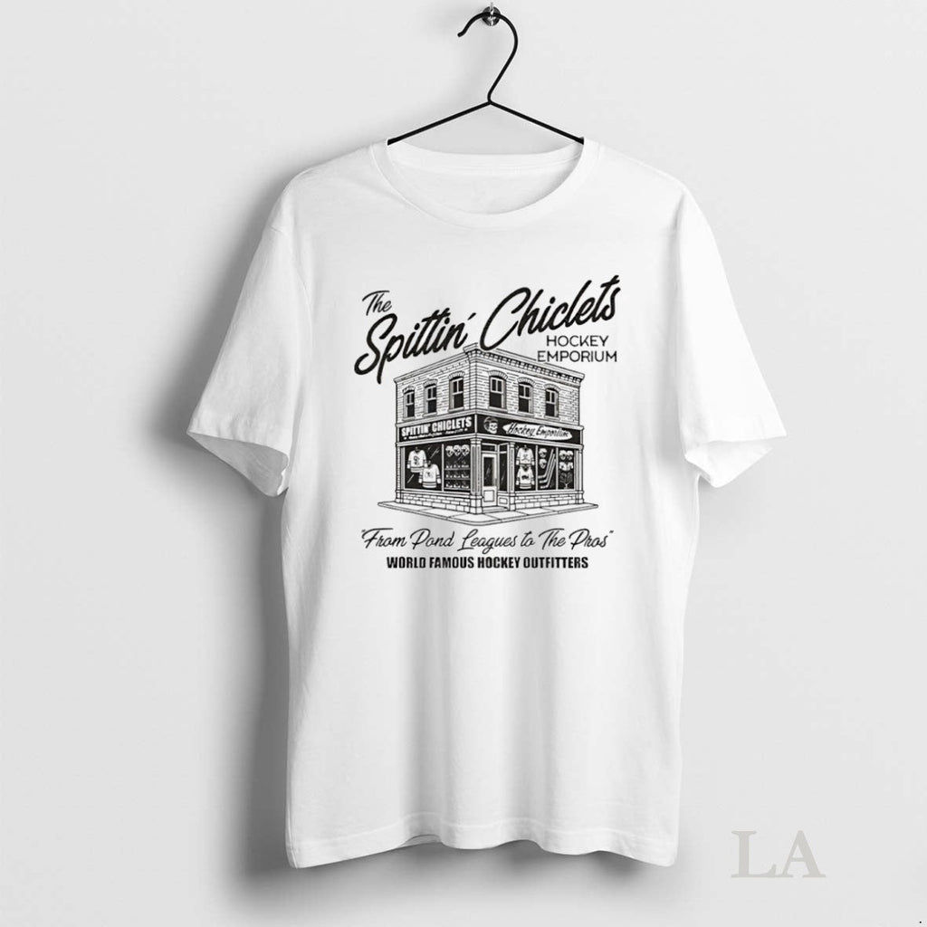Original The Spittin Chiclets Hockey Emporium From Pond Leagues To The Pros Unisex T-shirt, Sweatshirt, Hoodie, Long Sleeve Tee - T-Shirt, Sweatshirt, Hoodie