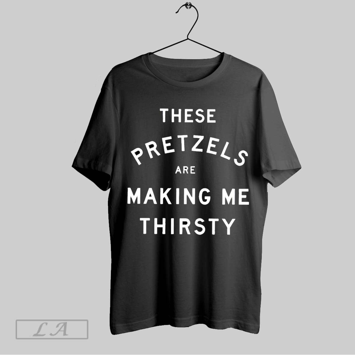Original These Pretzels Are Making Me Thirsty Unisex T-shirt, Sweatshirt, Hoodie, Long Sleeve Tee - T-Shirt, Sweatshirt, Hoodie