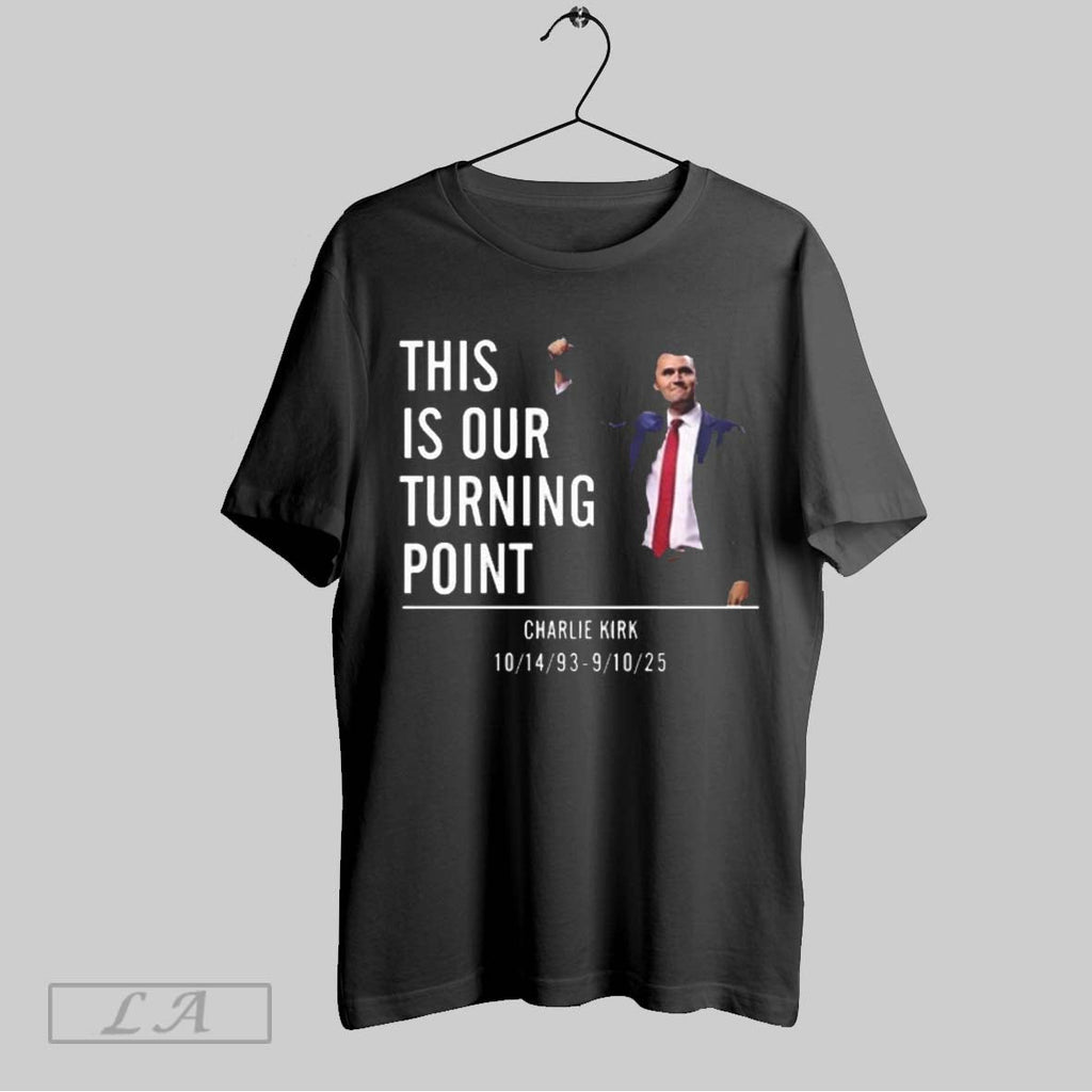 Original This Is Our Turning Point Charlie Kirk Unisex T-shirt, Sweatshirt, Hoodie, Long Sleeve Tee - T-Shirt, Sweatshirt, Hoodie