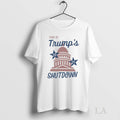 Original This Is Trumps 2025 Shutdown White House Unisex T-shirt, Sweatshirt, Hoodie, Long Sleeve Tee - T-Shirt, Sweatshirt, Hoodie