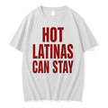 Original Trump Hot Latinas Can Stay Tshirts Jpg Unisex T-shirt, Sweatshirt, Hoodie, Long Sleeve Tee - T-Shirt, Sweatshirt, Hoodie